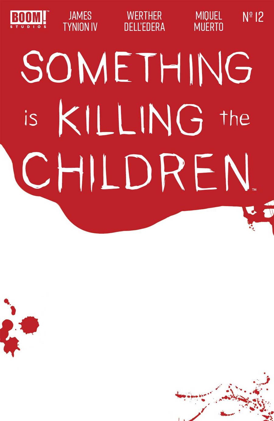 Something is Killing the Children #12