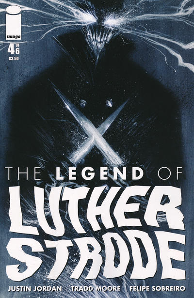 The Legend of Luther Strode #4