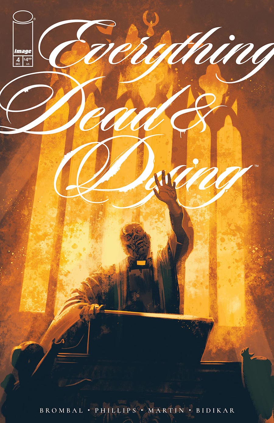 Everything Dead & Dying #4