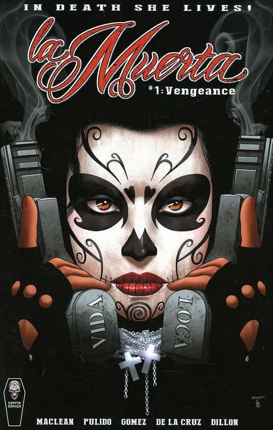 La Muerta Vengeance #1