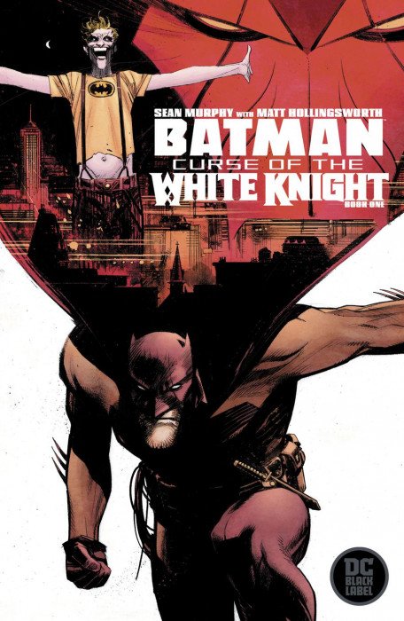 Batman Curse of the White Knight #1